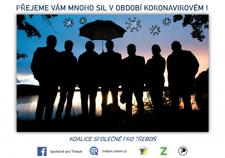 Přejeme vám mnoho sil v období koronavirovém!